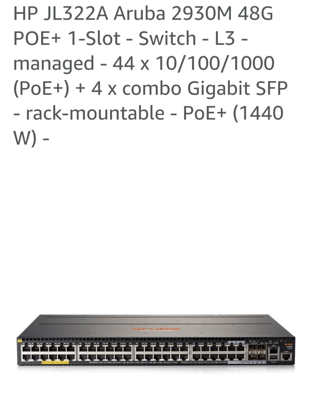 HPE Aruba 2930M JL322A 48 Port PoE+ Switch w/ 1 x PSU AC