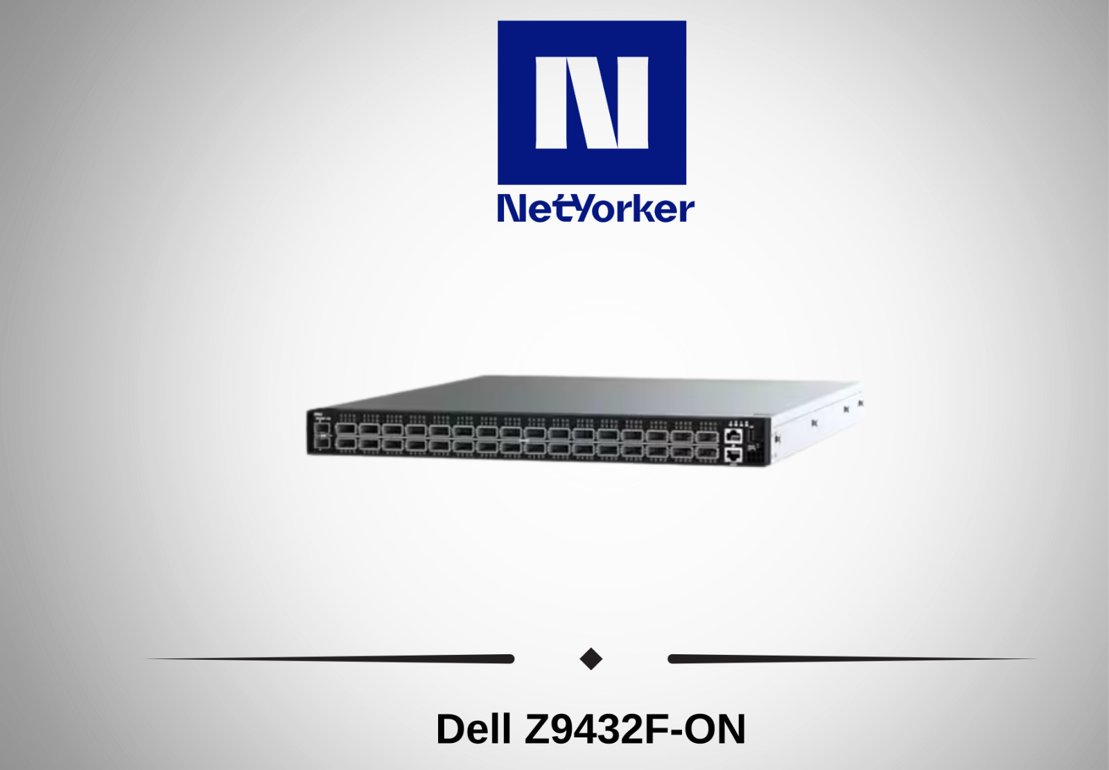 Dell Networking Z9432F-ON 32P 400GbE QSFP56-DD Switch -Fast Shipping